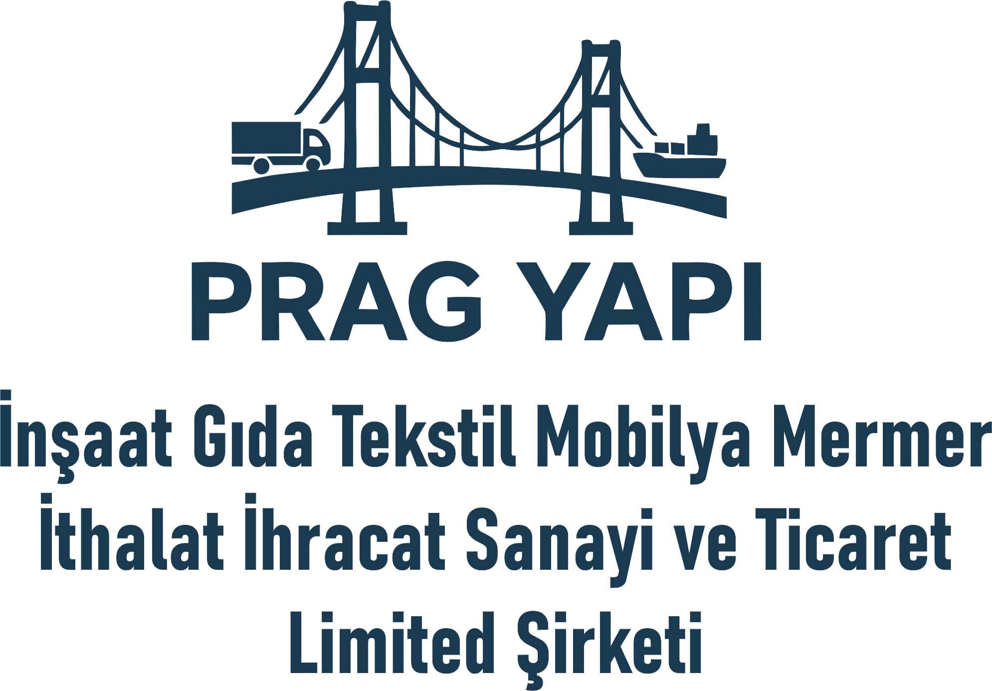 PRAG YAPI INSAAT GIDA TEKSTIL MOBILYA MERMER ITHALAT IHRACAT SANAYI VE TICARET LIMITED SIRKETI